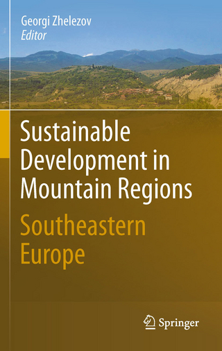 Sustainable Development in Mountain Regions - Georgi Zhelezov; Georgi Zhelezov