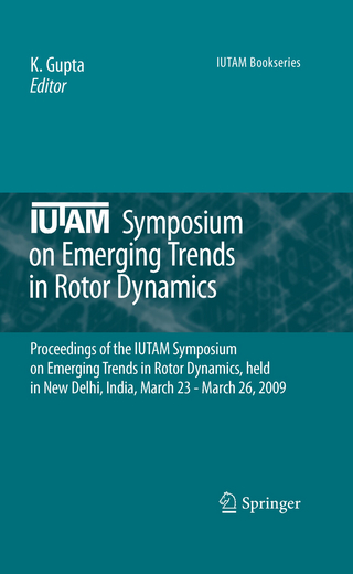 IUTAM Symposium on Emerging Trends in Rotor Dynamics - K. Gupta