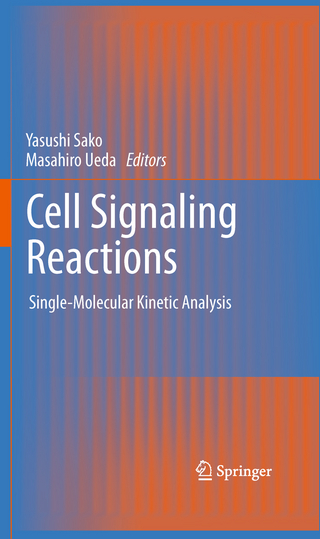 Cell Signaling Reactions - Yasushi Sako; Yasushi Sako; Masahiro Ueda; Masahiro Ueda