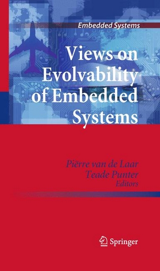Views on Evolvability of Embedded Systems - Pierre Van de Laar; Pierre Van de Laar; Teade Punter; Teade Punter