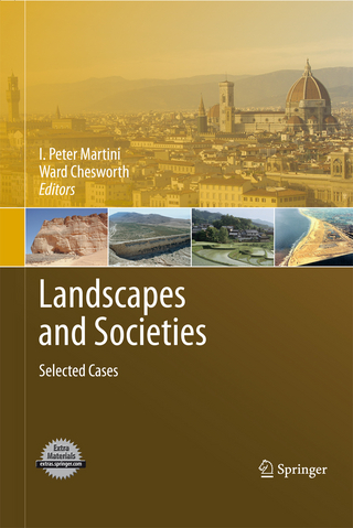 Landscapes and Societies - Ward Chesworth; I. Peter Martini