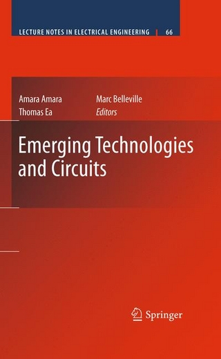 Emerging Technologies and Circuits - Amara; Thomas Ea; Marc Belleville