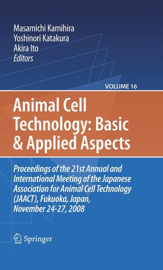 Basic and Applied Aspects - Masamichi Kamihira; Masamichi Kamihira; Yoshinori Katakura; Yoshinori Katakura; Akira Ito; Akira Ito