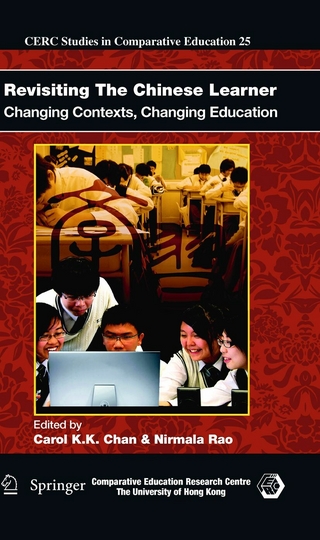 Revisiting The Chinese Learner - Carol K.K. Chan; Nirmala Rao