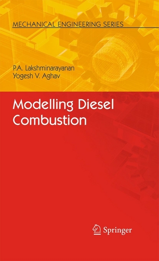 Modelling Diesel Combustion - P. A. Lakshminarayanan; Yoghesh V. Aghav
