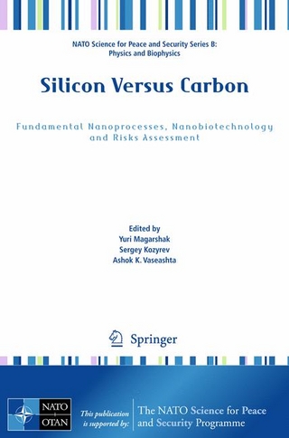 Silicon Versus Carbon - Yuri Magarshak; Sergey Kozyrev; Ashok K. Vaseashta