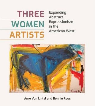 Three Women Artists - Amy Von Lintel; Bonnie Roos