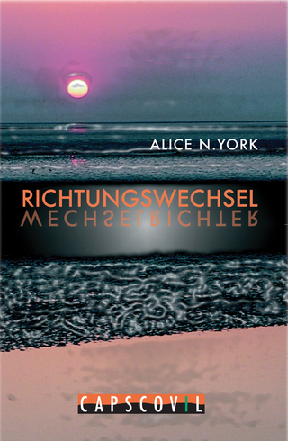 Richtungswechsel - Alice N York