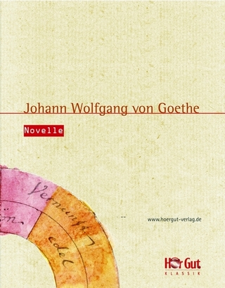Novelle - Johann Wolfgang von Goethe