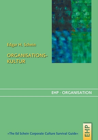 Organisationskultur - Edgar H. Schein; Irmgard Hölscher