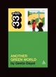 Brian Eno's Another Green World - Dayal Geeta Dayal