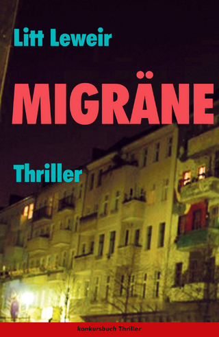 Migräne - Thriller - Litt Leweir