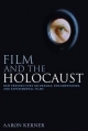 Film and the Holocaust - Kerner Aaron Kerner