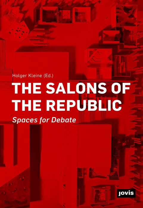The Salons of the Republic - 