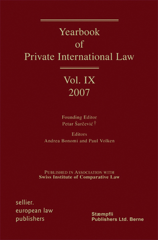 2007 - Petar Sarcevic; Paul Volken; Paul Volken; Andrea Bonomi; Andrea Bonomi; Petar Sarcevic; The Swiss Institute of Comparative Law (Eds.)