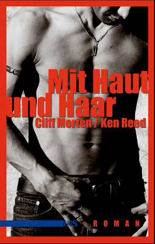 Mit Haut und Haar - Cliff Morten; Ken Reed