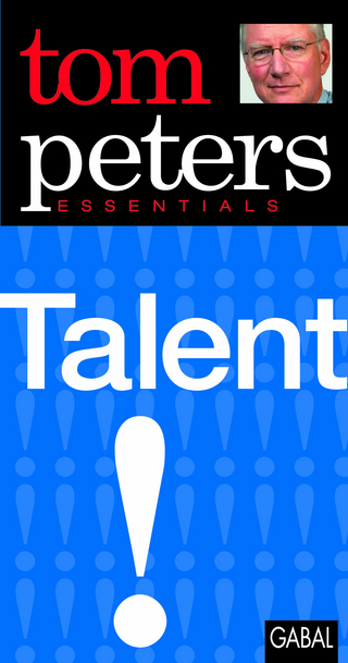 Talent - Tom Peters