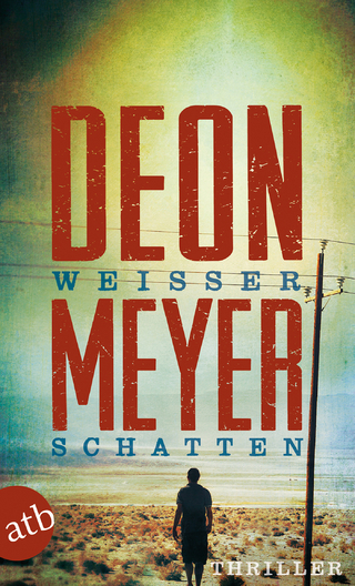Weißer Schatten - Deon Meyer