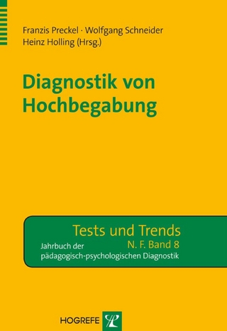 Diagnostik von Hochbegabung - Franzis Preckel; Wolfgang Schneider; Heinz Holling