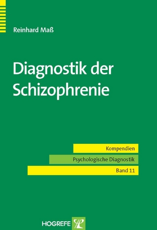 Diagnostik der Schizophrenie - Reinhard Maß