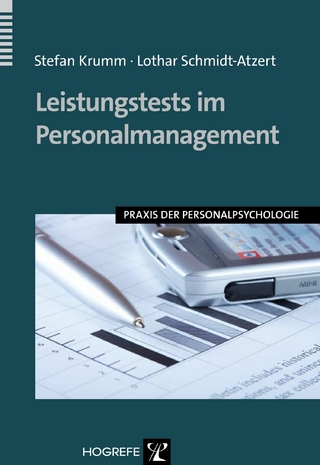 Leistungstests im Personalmanagement - Stefan Krumm; Lothar Schmidt-Atzert