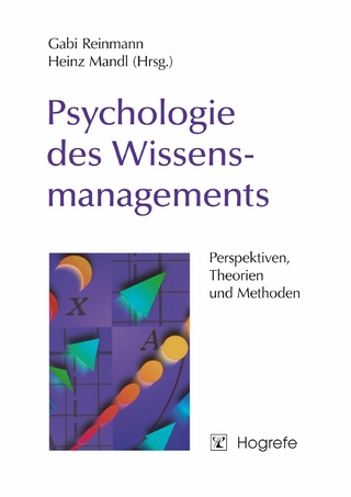 Psychologie des Wissensmanagements - Gabi Reinmann; Heinz Mandl