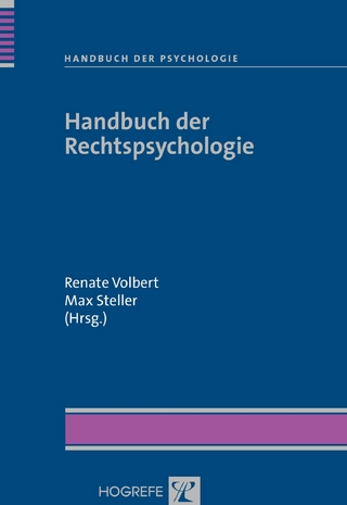 Handbuch der Rechtspsychologie - Renate Volbert; Max Steller