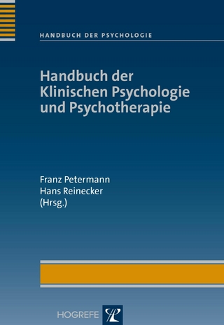 Handbuch der Klinischen Psychologie und Psychotherapie - Franz Petermann; Hans Reinecker