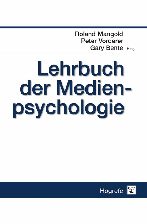 Lehrbuch der Medienpsychologie - 