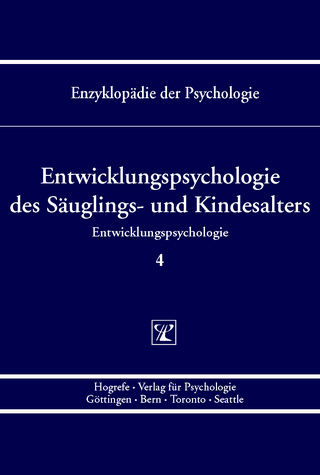 Entwicklungspsychologie des Säuglings- und Kindesalters - Marcus Hasselhorn; Rainer K. Silbereisen