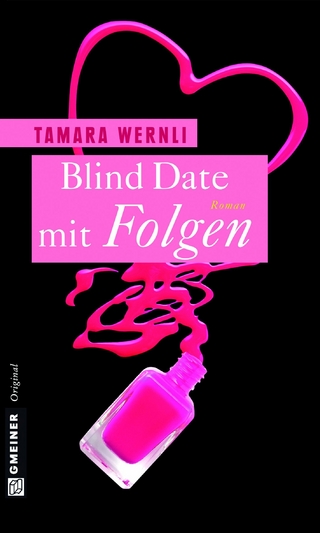 Blind Date mit Folgen - Tamara Wernli