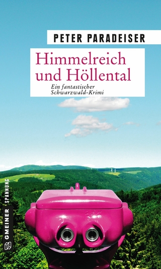 Himmelreich und Höllental - Peter Paradeiser