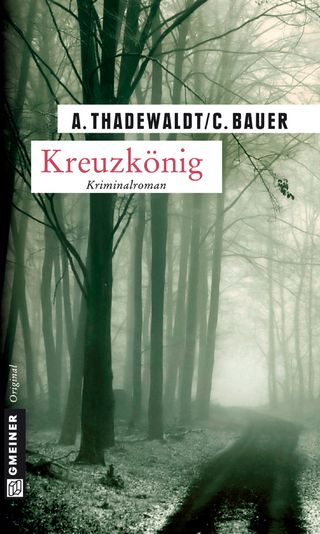 Kreuzkönig - Astrid Thadewaldt; Carsten Bauer