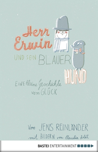 Herr Erwin und sein blauer Hund - Jens Reinländer