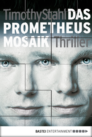 Das Prometheus Mosaik - Timothy Stahl