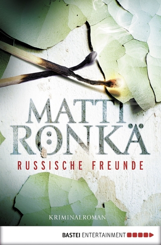 Russische Freunde - Matti Rönkä