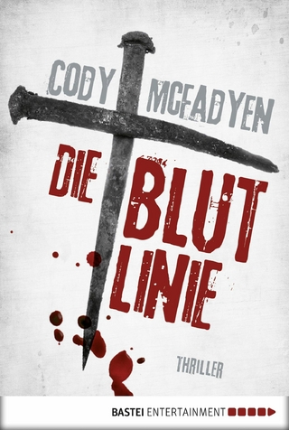Die Blutlinie - 1. Fall für Smoky Barrett - Cody Mcfadyen