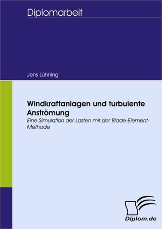 Windkraftanlagen und turbulente Anströmung - Jens Lühning