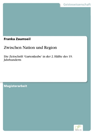 Zwischen Nation und Region - Franka Zaumseil