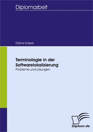 Terminologie in der Softwarelokalisierung - Diana Körper