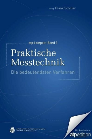 Praktische Messtechnik - Frank Schiller