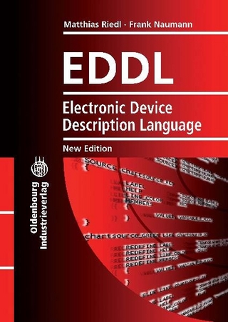 EDDL Electronic Device Description Language - Matthias Riedl; Frank Naumann