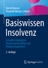 Basiswissen Insolvenz - Bernd Heesen, Vinzenth Wieser-Linhart