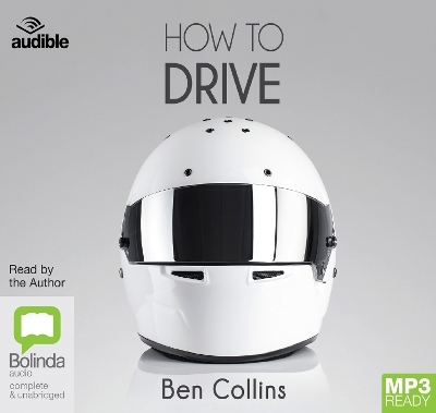 How to Drive - Ben Collins