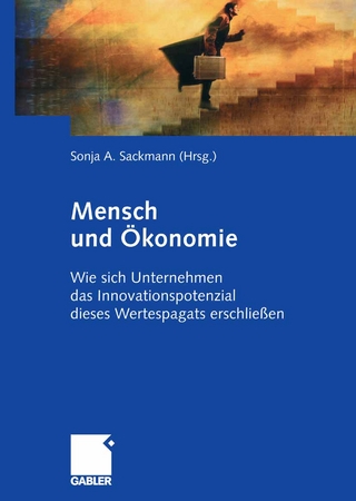 Mensch und Ökonomie - Sonja Sackmann