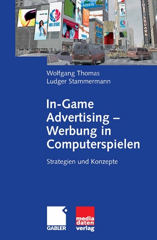 In-Game Advertising - Werbung in Computerspielen - Wolfgang Thomas; Ludger Stammermann