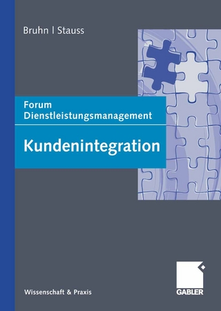 Kundenintegration - Manfred Bruhn; Bernd Stauss