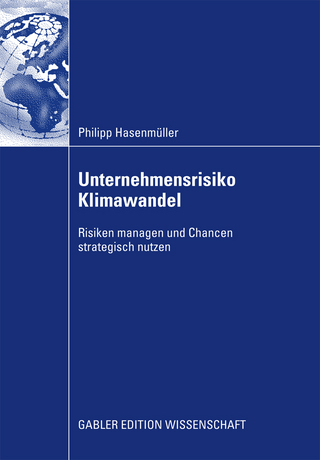 Unternehmensrisiko Klimawandel - Philipp Hasenmüller