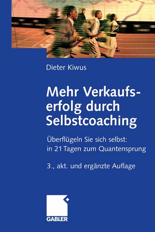 Mehr Verkaufserfolg durch Selbstcoaching - Dieter Kiwus