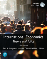 International Economics: Theory and Policy, Global Edition - Paul Krugman, Maurice Obstfeld, Marc Melitz
